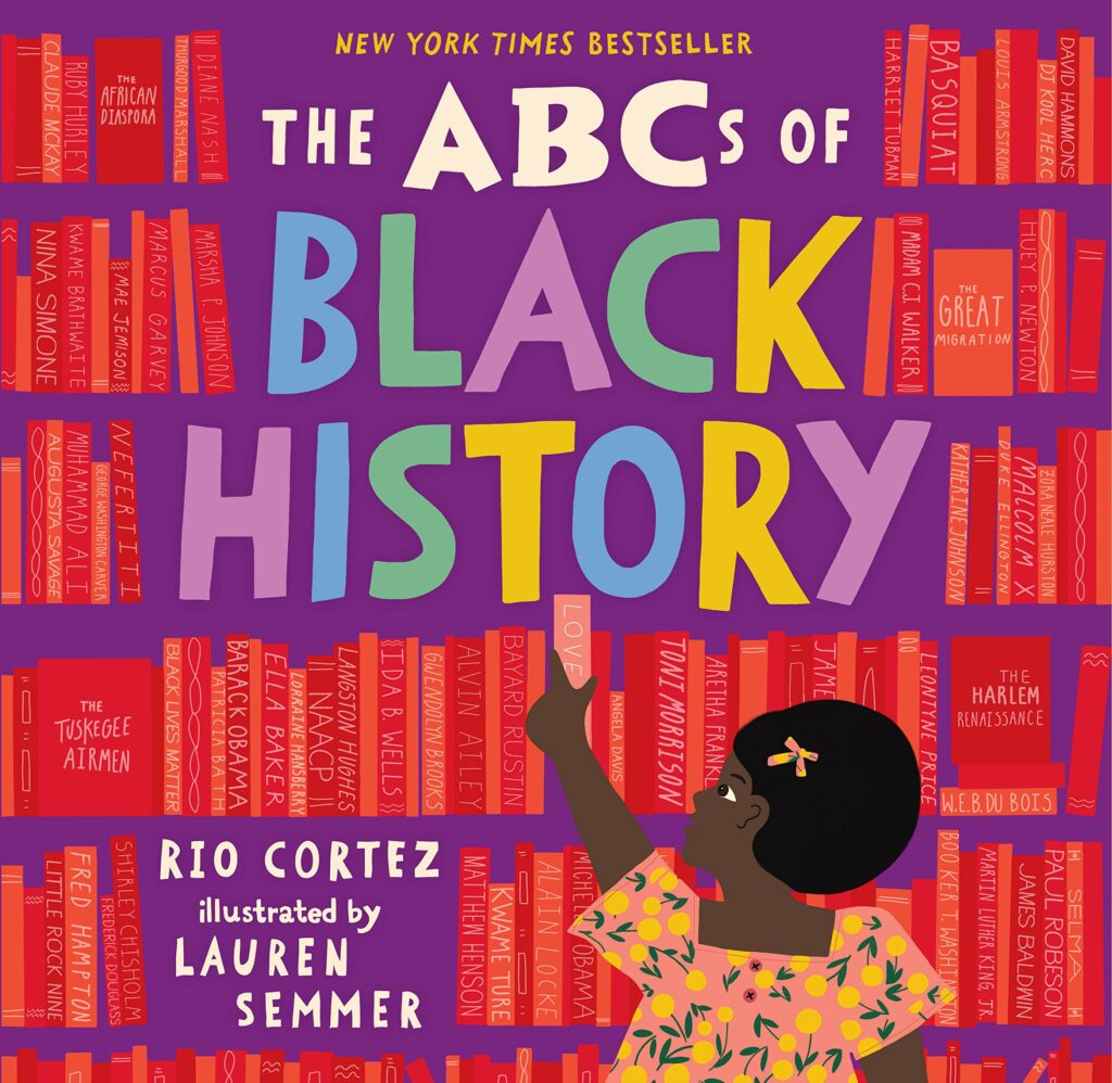 The ABCs of Black History by Rio Cortez