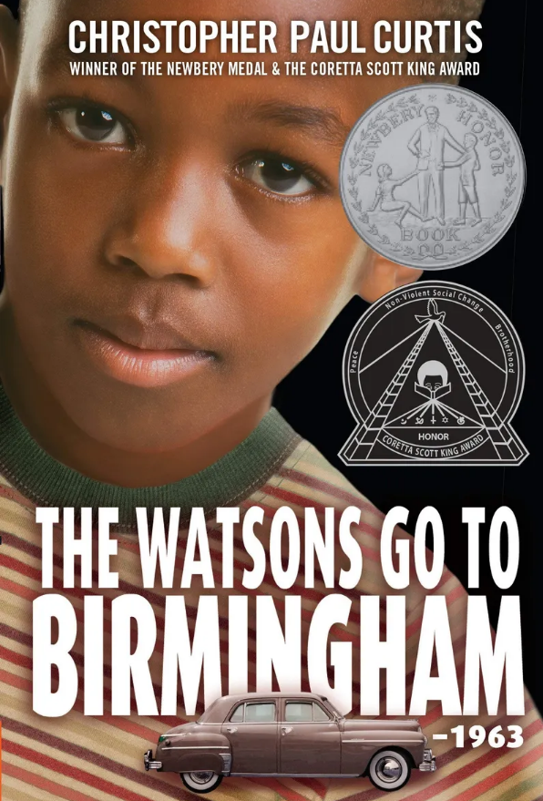 The Watson Go to Birgmingham - 1963 by Christopher Paul Curtis