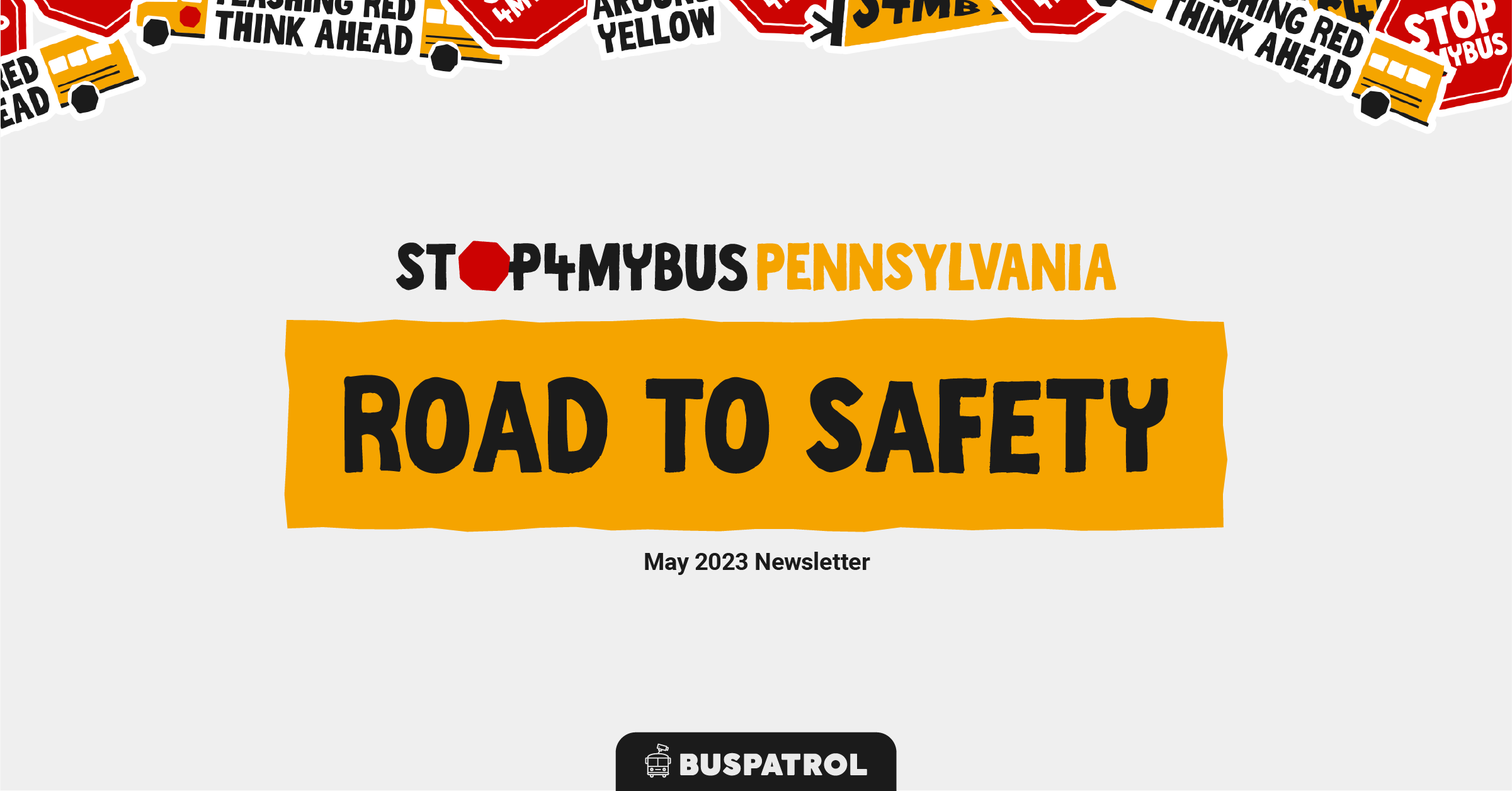 May 2023 Road to Safety PA